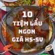 Có thể là hình ảnh về thực phẩm và văn bản cho biết '10 TIỆM LẦU NGON GIÃ HS-SV'