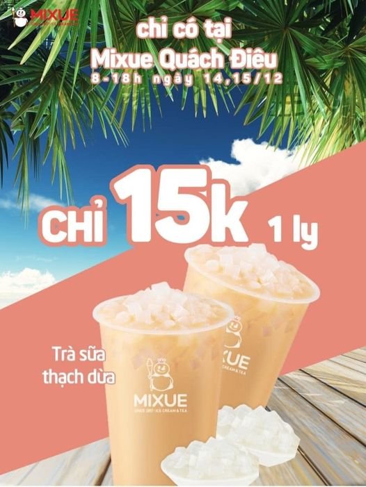 KHUYẾN MÃI HOT
Chương trình ưu đãi đặc biệt chỉ có tại Mixue 89 Quách Điêu - Bì...
