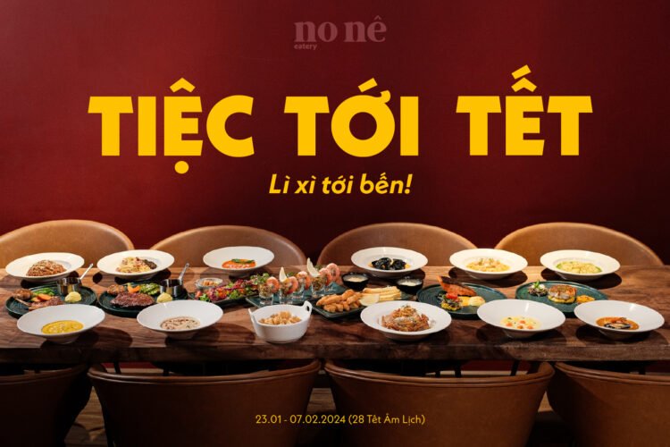 TIỆC TỚI TẾT 

 LÌ XÌ TỚI BẾN 

No nê eatery “lì xì” xả láng trong 2 tuần cuối n...